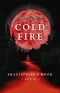 [Shakespeare’s Moon 02] • Cold Fire